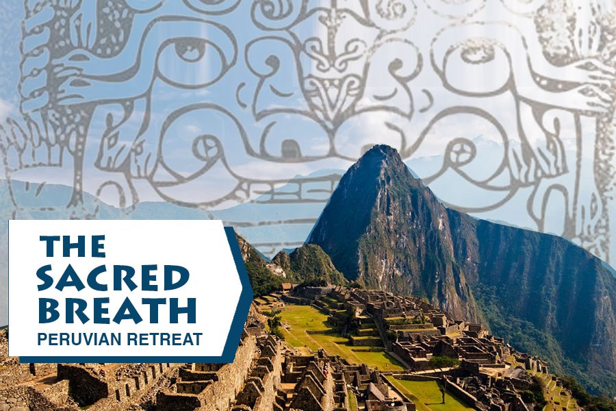 Sacred Breath Peruvian Retreat